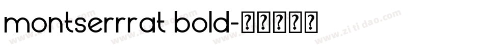 montserrrat bold字体转换